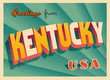 Vintage Touristic Greetings from Kentucky, USA Postcard - Vector EPS10. Grunge effects can be easily removed for a brand new, clean sign.