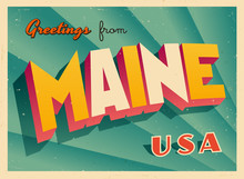 Vintage Touristic Greetings From Maine, USA Postcard - Vector EPS10. Grunge Effects Can Be Easily Removed For A Brand New, Clean Sign.