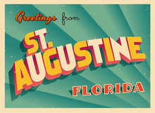 Vintage Touristic Greeting Card From St. Augustine, Florida - Vector EPS10. Grunge Effects Can Be Easily Removed For A Brand New, Clean Sign.