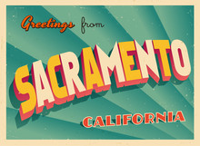 Vintage Touristic Greeting Card From Sacramento, California - Vector EPS10. Grunge Effects Can Be Easily Removed For A Brand New, Clean Sign.
