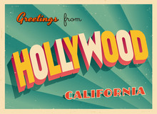 Vintage Touristic Greeting Card From Hollywood, California - Vector EPS10. Grunge Effects Can Be Easily Removed For A Brand New, Clean Sign.