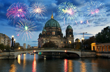 Fireworks Over Berliner Dom (Berlin Cathedral), Germany 