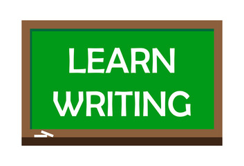 Wall Mural - Learn writing write on green board. Vector illustration.