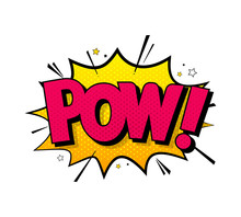 Comic Lettering Pow. Vector Bright Cartoon Illustration In Retro Pop Art Style. Comic Text Sound Effects. EPS 10.