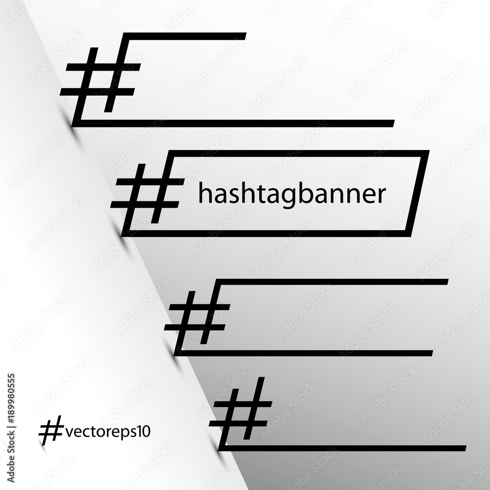 Hashtag banners - frames - vector clipart 3d Eps10 Stock Vector | Adobe ...