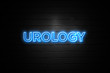 © zobaair - Urology neon Sign on brickwall