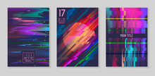 Glitch Futuristic Posters, Covers Set. Hipster Design Compositions For Brochures, Flyers, Placards. Trendy Template. Vector Illustration
