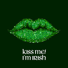 Kiss Me I'm Irish Message Illustration.
