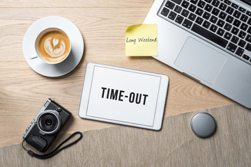 Wall Mural - Time-out written on tablet in office as flatlay