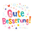 Gute Besserung - Get well soon in German