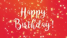 Red Happy Birthday Greeting Card Video Animation With Handwritten Text And Falling Sparkly Particles.
