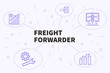 Conceptual business illustration with the words freight forwarder