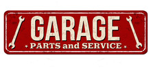Garage Vintage Rusty Metal Sign