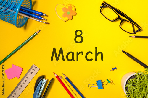 8th March International Womans Day Calendar On Office Work Desk 8th March International Womans Day
