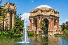 Exploratorium And Palace Of Fine Art In San Francisco With A Fountain In The Foreground And With Beautiful Blue Sky In Background. Palace Of Fine Arts At San Francisco Recreation And Parks, USA