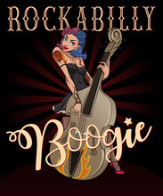 Rockabilly Boogie Poster. Vintage Poster Of Pinup Rock Girl Playing On Contrabass.   