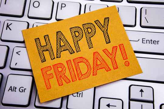 Conceptual hand writing text caption inspiration showing Happy Friday . Business concept for Weekend Welcoming written on sticky note paper on the white keyboard background.