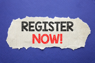 Poster - Handwriting Announcement text showing Register Now. Business concept for Join for Membership Written on note paper with black background with space.
