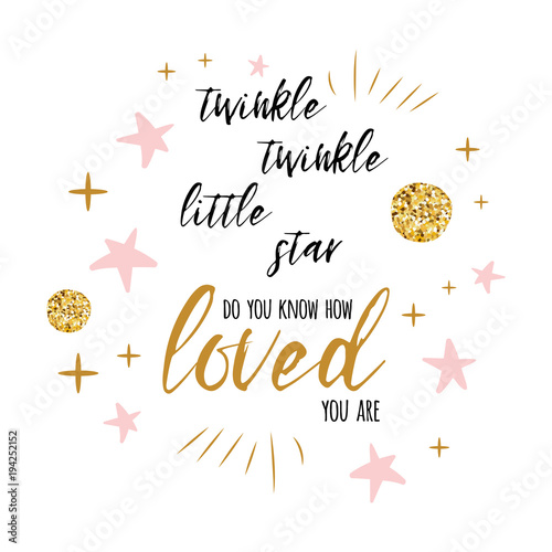 Twinkle twinkle little star text with gold ornament and pink star for