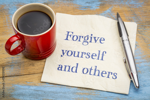 Fotografía Forgive yourself and others note on napkin
