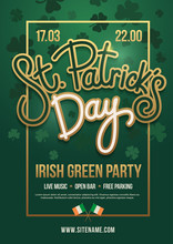 Holiday Poster With Hand Drawn Lettering: "St. Patrick's Day" And Flags Of Ireland. Irish Green Party. Vector Illustration.