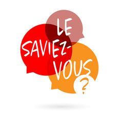 Wall Mural - Le saviez-vous ?