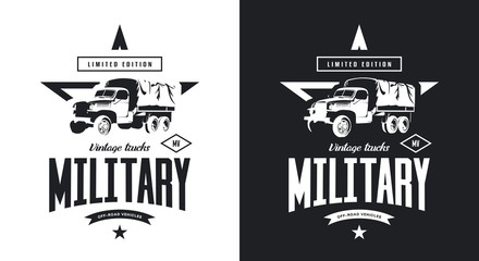 Wall Mural - Vintage military truck black and white isolated vector logo. 
Premium quality old vehicle logotype t-shirt emblem illustration. American off-road car street wear hipster retro tee print design.