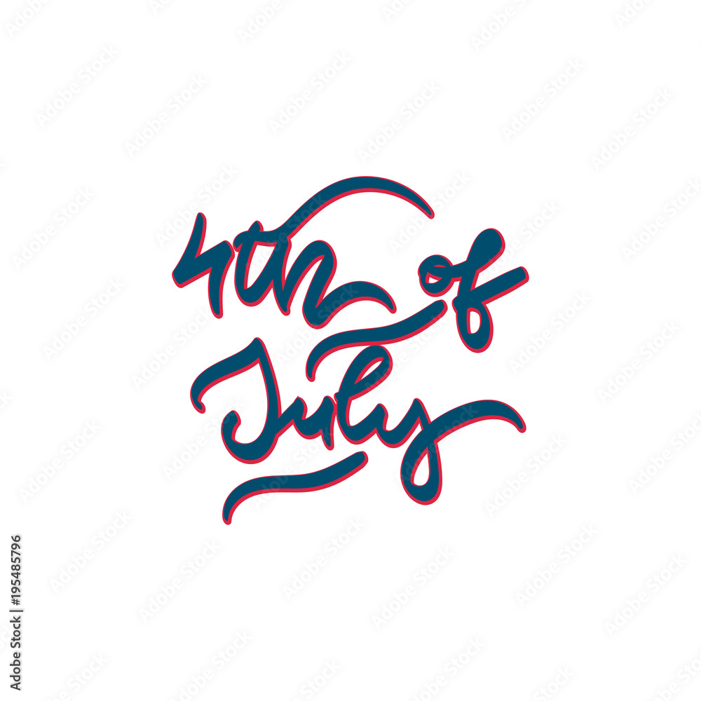 4th of July. Hand drawn lettering. Stock Vector | Adobe Stock