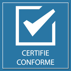 Poster - Logo certifié conforme.