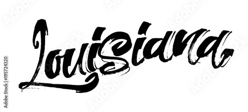 Fotografía Louisiana. Modern Calligraphy Hand Lettering for Serigraphy Print