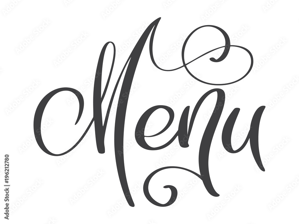 Menu restaurant hand drawn lettering phrase text vector illustration ...