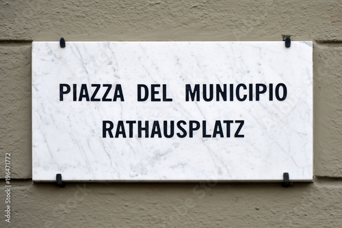 Fotografie, Obraz Street sign of the Piazza del Municipio in Bolzano - Italy.