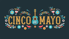 Cinco De Mayo - May 5, Federal Holiday In Mexico. Fiesta Banner And Poster Design With Flags