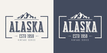 Alaska State Textured Vintage Vector T-shirt And Apparel Design,