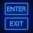 Neon signs Enter and Exit