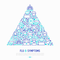 Wall Mural - Flu and symptoms concept in triangle with thin line icons: temperature, chills, heat, runny nose, doctor with stethoscope, nasal drops, cough, phlegm in the lungs. Modern vector illustration.