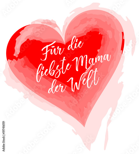 Rotes Herz mit Text Für die liebste Mama der Welt Stock
