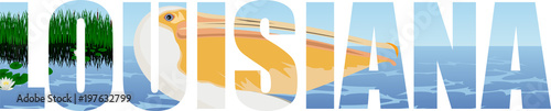 Fotografía vector Louisiana - American state word with pelican and sea coast