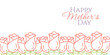 Line pink roses border isolated on white background-minimalistic mothers day congratulation card or banner.