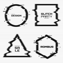 Poster - Vector glitch frames set. Black and white geometric shapes with Tv distortion effect. Circle, triangle, rhombus and square with vhs glitch effect. Applicable for invitation, party flyer etc.