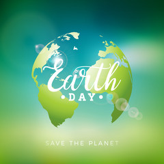 Wall Mural - Earth Day illustration with planet and lettering. World map background on april 22 environment concept. Vector design for banner, poster or greeting card.