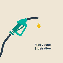Fuel Pump Icon. Petrol Station Sign. Gas Station Sign. Fuel Background. Vector Illustration, Flat Design. Gasoline Pump Nozzle With Drop.