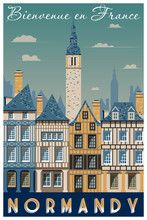 Retro Poster About Traveling To Normandy, France. Handmade Drawing Vector Illustration. Vintage Style. All Buildings - Customizable Different Objects.