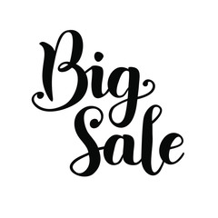 Modern calligraphy lettering of Big sale in black isolated on white background for shop, catalogue, tags, sale, market, advertisement, seller, website