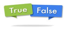 True And False Illustration In Two Colored Bubbles