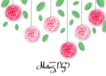  Mother's Day Greeting Card With Hanging Pink  Roses.