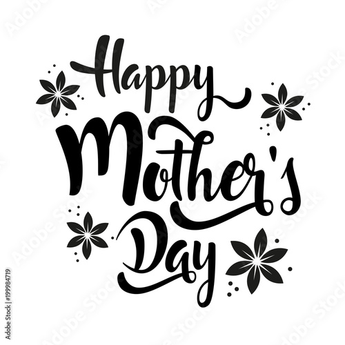 Download Happy Mother's Day lettering whit flowers. Black ...