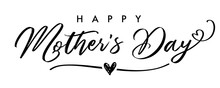 Happy Mother`s Day Elegant Calligraphy Banner Grey. Lettering Vector Text And Heart In Frame Background For Mother's Day. Best Mom Ever Greeting Card