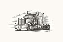 American Truck With No Trailer Illustration. Vector. 