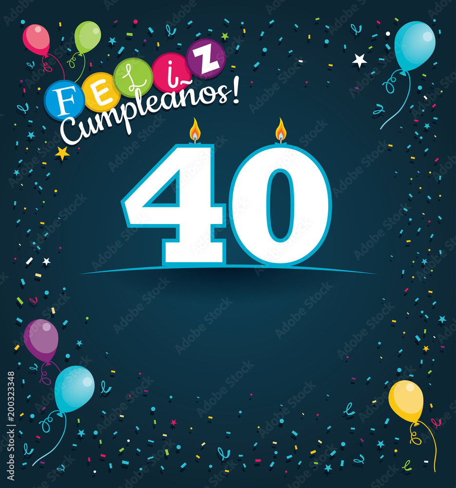 feliz-cumpleanos-40-happy-birthday-40-in-spanish-language-greeting